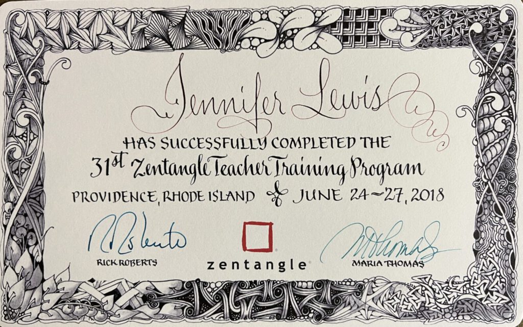 Zentangle Teacher Training certificate awarded to Jennifer Lewis, June 2018